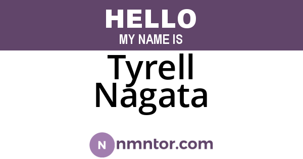 Tyrell Nagata