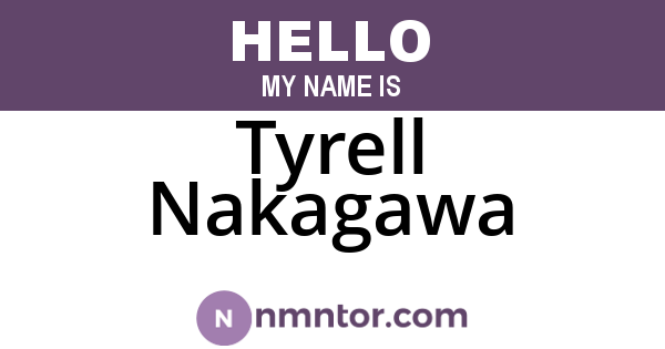 Tyrell Nakagawa