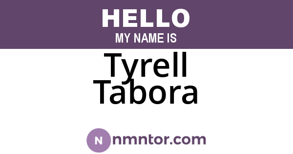 Tyrell Tabora