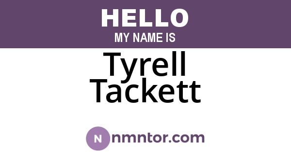 Tyrell Tackett