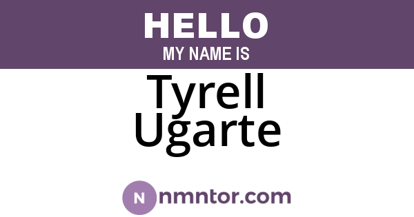 Tyrell Ugarte