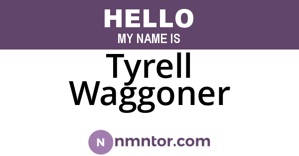 Tyrell Waggoner