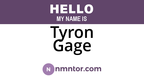 Tyron Gage