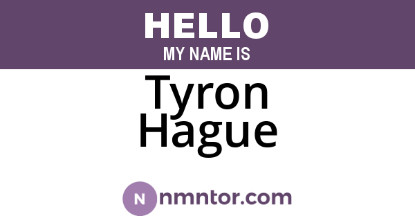 Tyron Hague