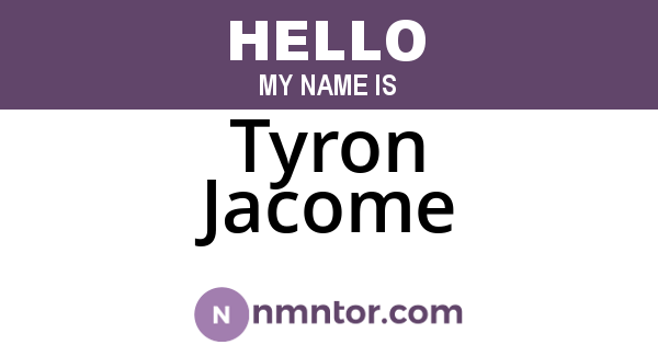Tyron Jacome