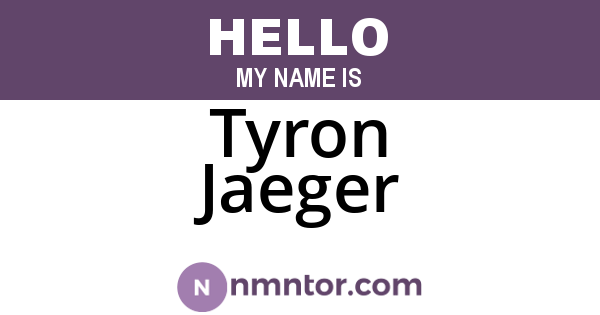 Tyron Jaeger