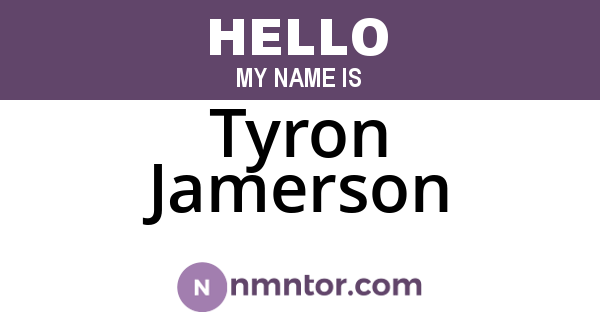 Tyron Jamerson