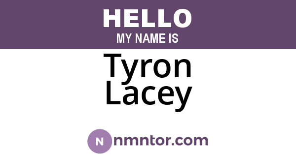 Tyron Lacey