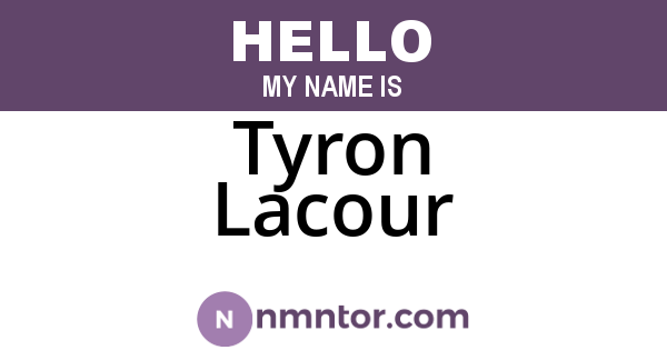 Tyron Lacour