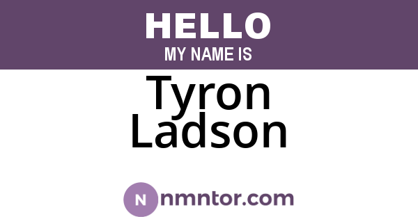 Tyron Ladson