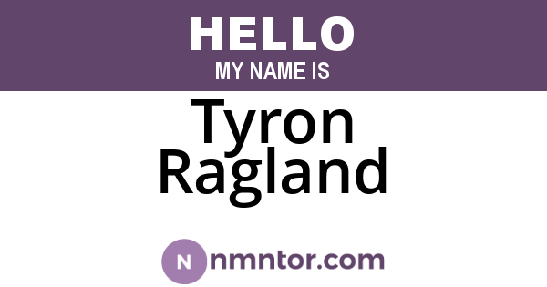 Tyron Ragland