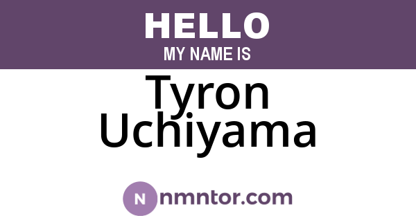 Tyron Uchiyama