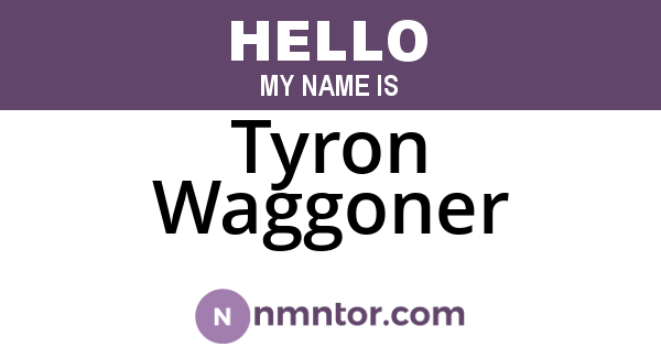 Tyron Waggoner