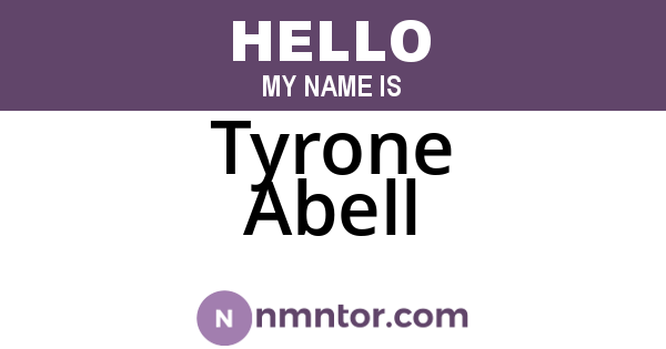 Tyrone Abell