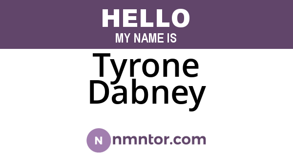 Tyrone Dabney