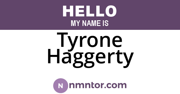 Tyrone Haggerty