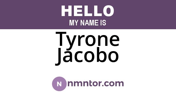 Tyrone Jacobo