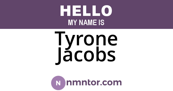 Tyrone Jacobs