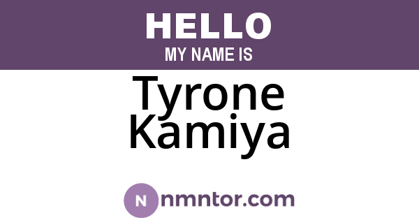 Tyrone Kamiya
