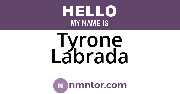Tyrone Labrada