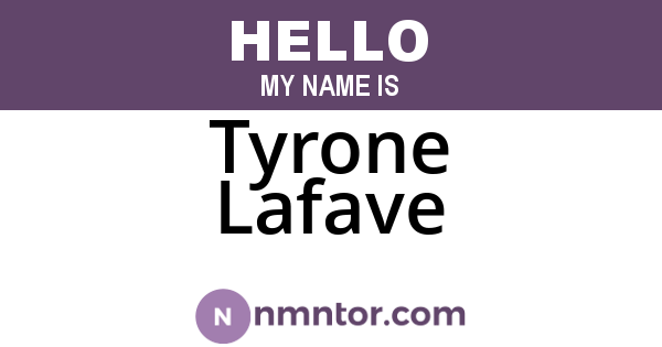 Tyrone Lafave