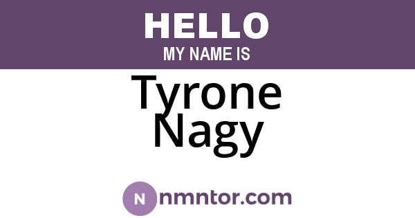 Tyrone Nagy