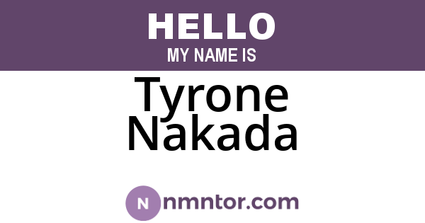 Tyrone Nakada