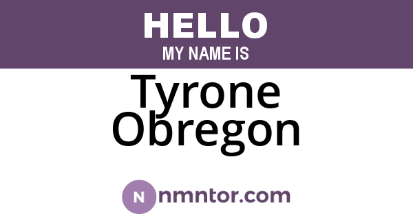 Tyrone Obregon