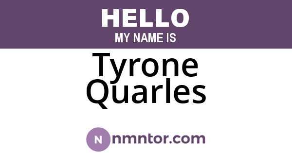 Tyrone Quarles