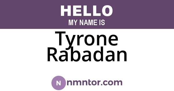 Tyrone Rabadan