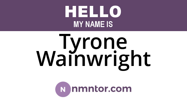 Tyrone Wainwright