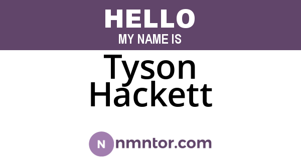 Tyson Hackett