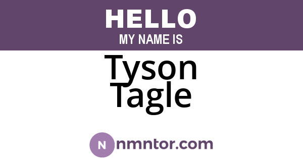 Tyson Tagle