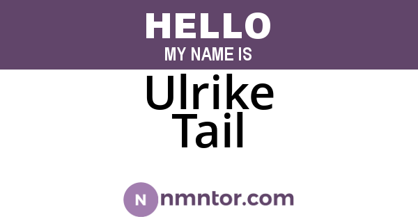 Ulrike Tail