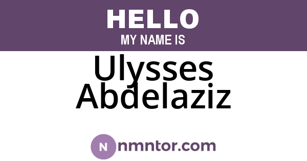 Ulysses Abdelaziz
