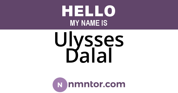 Ulysses Dalal