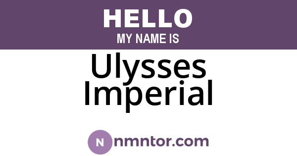 Ulysses Imperial