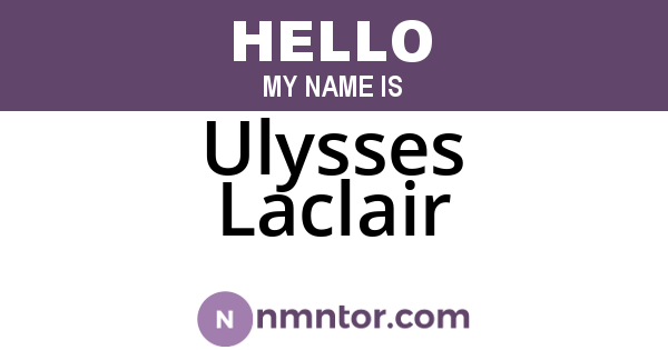 Ulysses Laclair