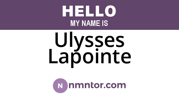 Ulysses Lapointe
