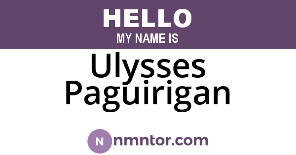 Ulysses Paguirigan
