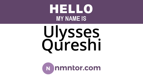 Ulysses Qureshi