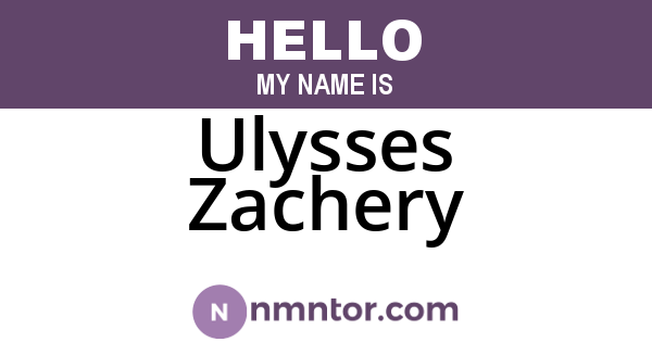 Ulysses Zachery