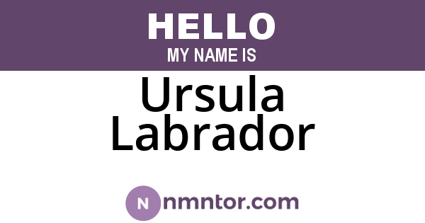 Ursula Labrador