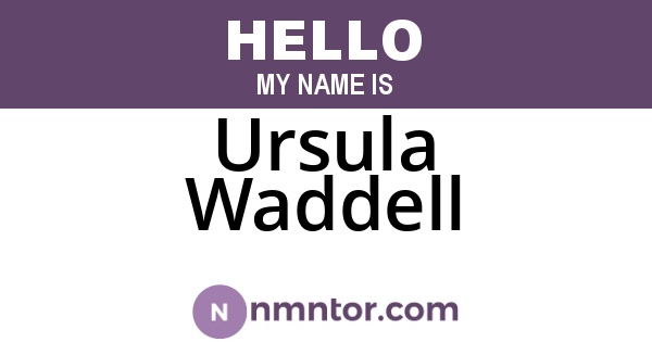 Ursula Waddell