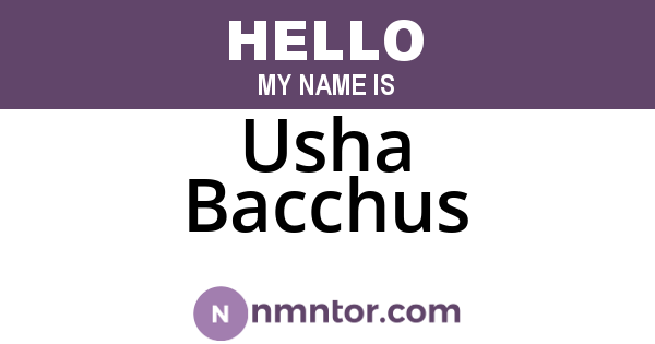 Usha Bacchus
