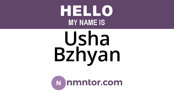 Usha Bzhyan