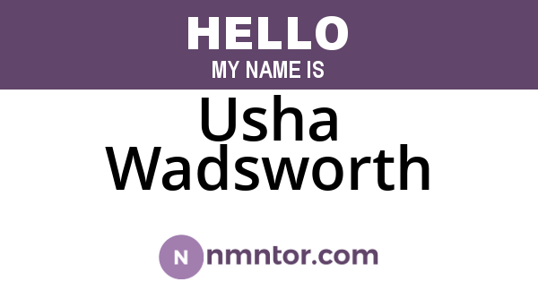 Usha Wadsworth