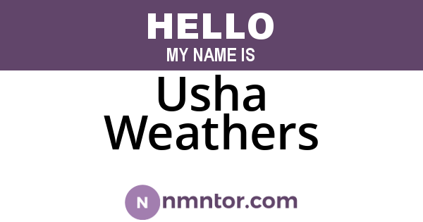 Usha Weathers