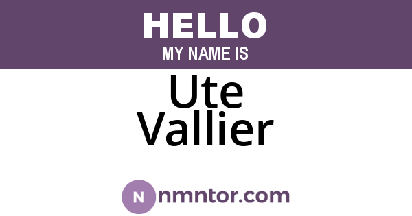 Ute Vallier
