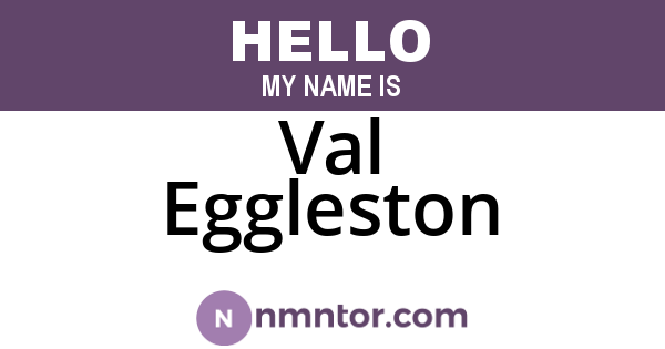Val Eggleston